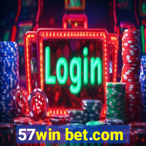 57win bet.com